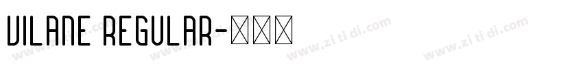 Vilane Regular字体转换